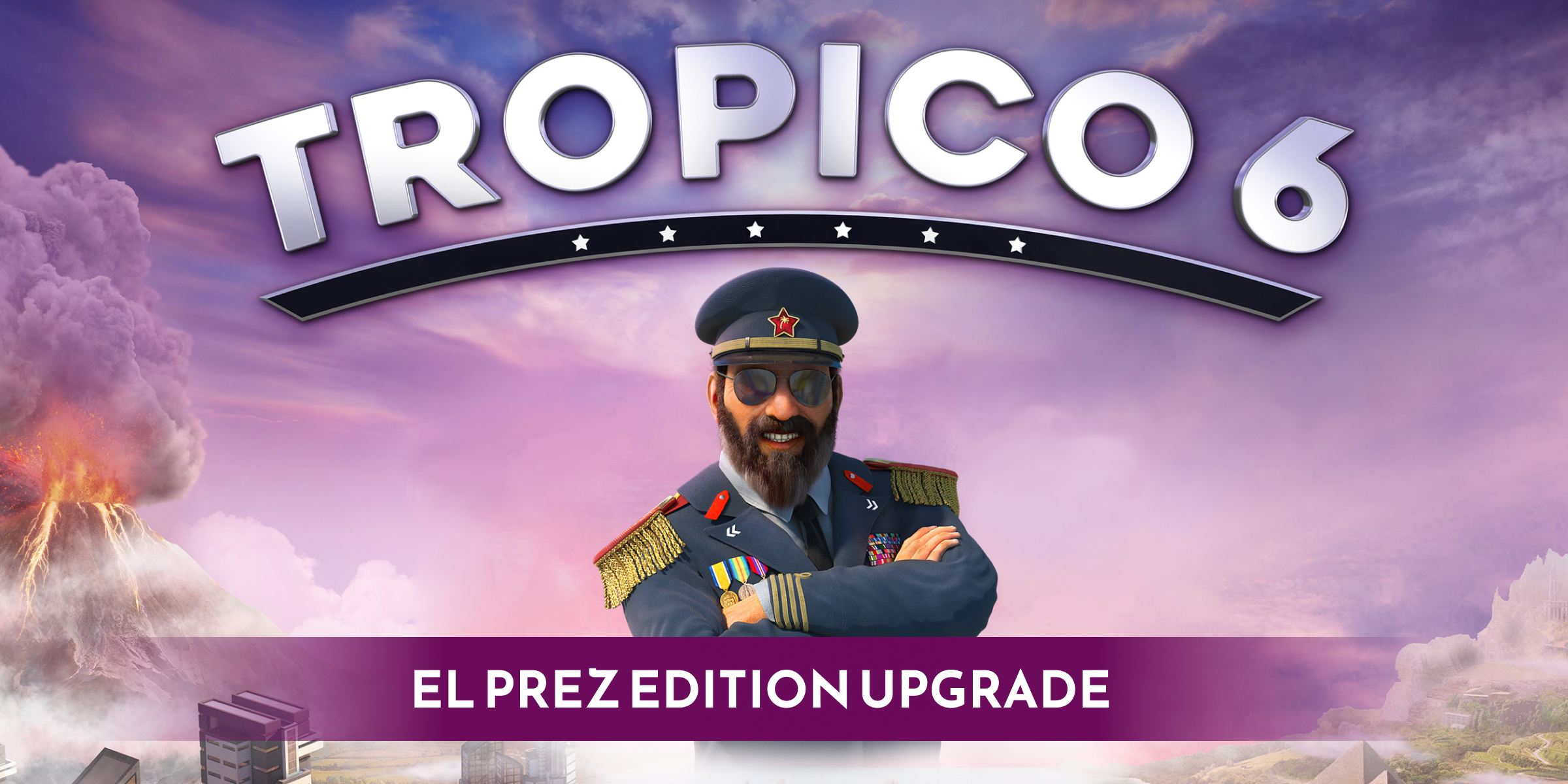 Tropico 6 El Prez Edition Upgrade (PC)