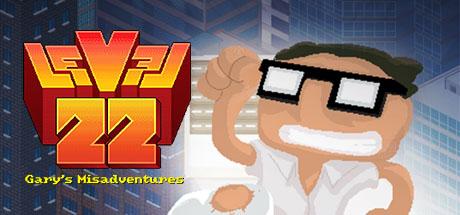 Level 22: Gary’s Misadventures (PC)