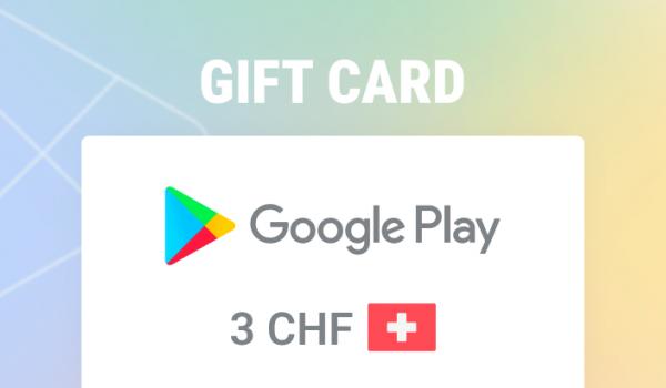 Google Play Gift Card 3 CHF