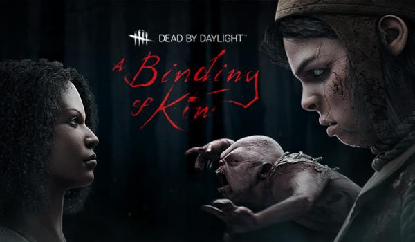Dead by Daylight A Binding of Kin Chapter (DLC)