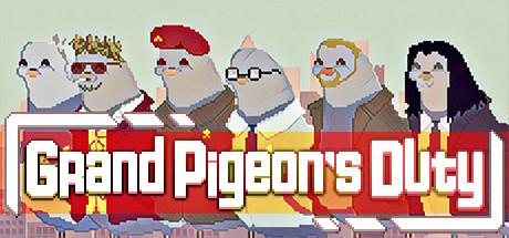 Grand Pigeons Duty (PC)
