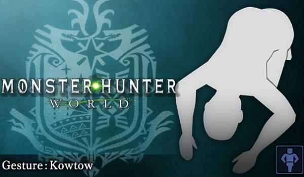 Monster Hunter World Gesture Kowtow DLC (PC)