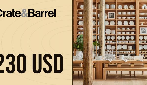 Crate and Barrel Gift Card 230 USD