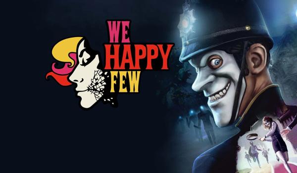 We Happy Few (PC)