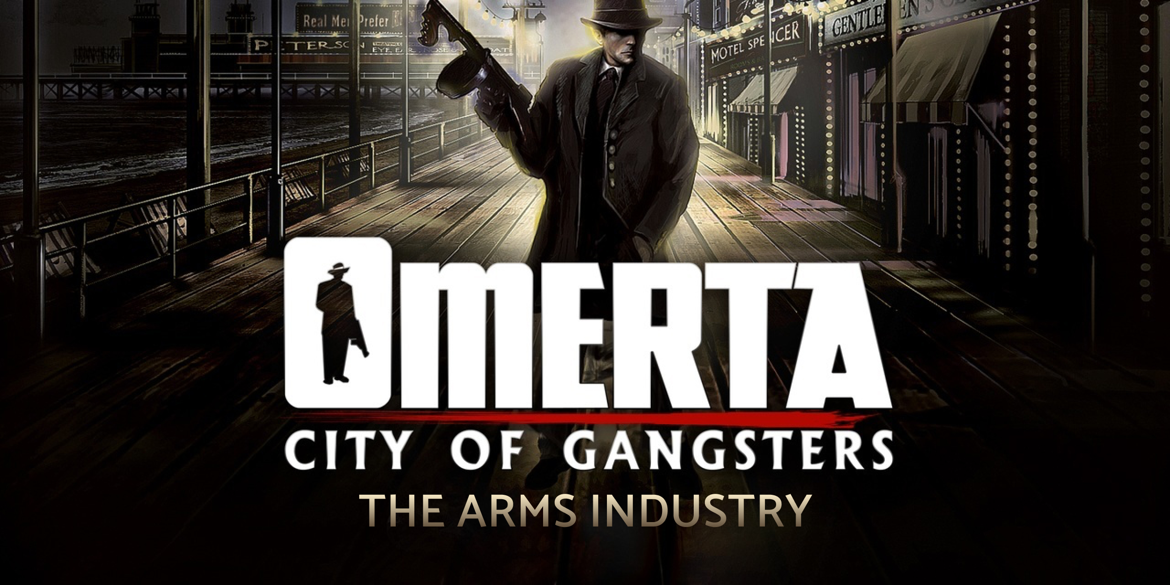 Omerta City of Gangsters The Arms Industry (DLC)