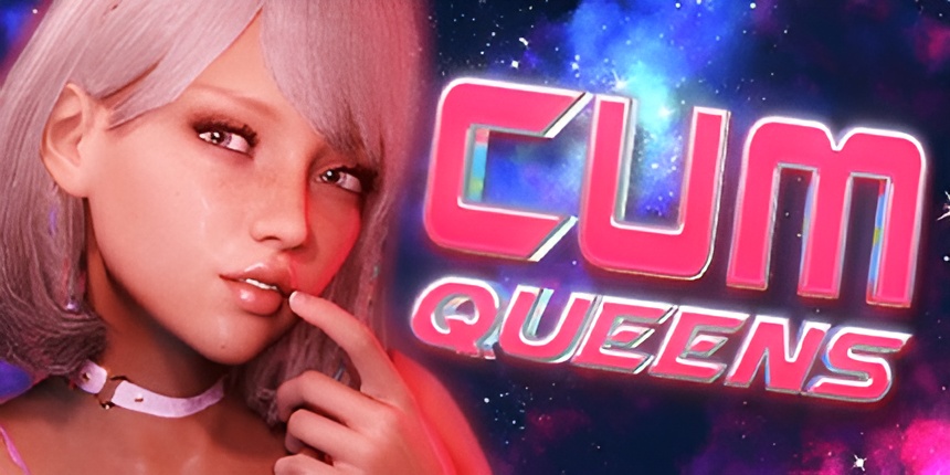 CUM Queens (PC)