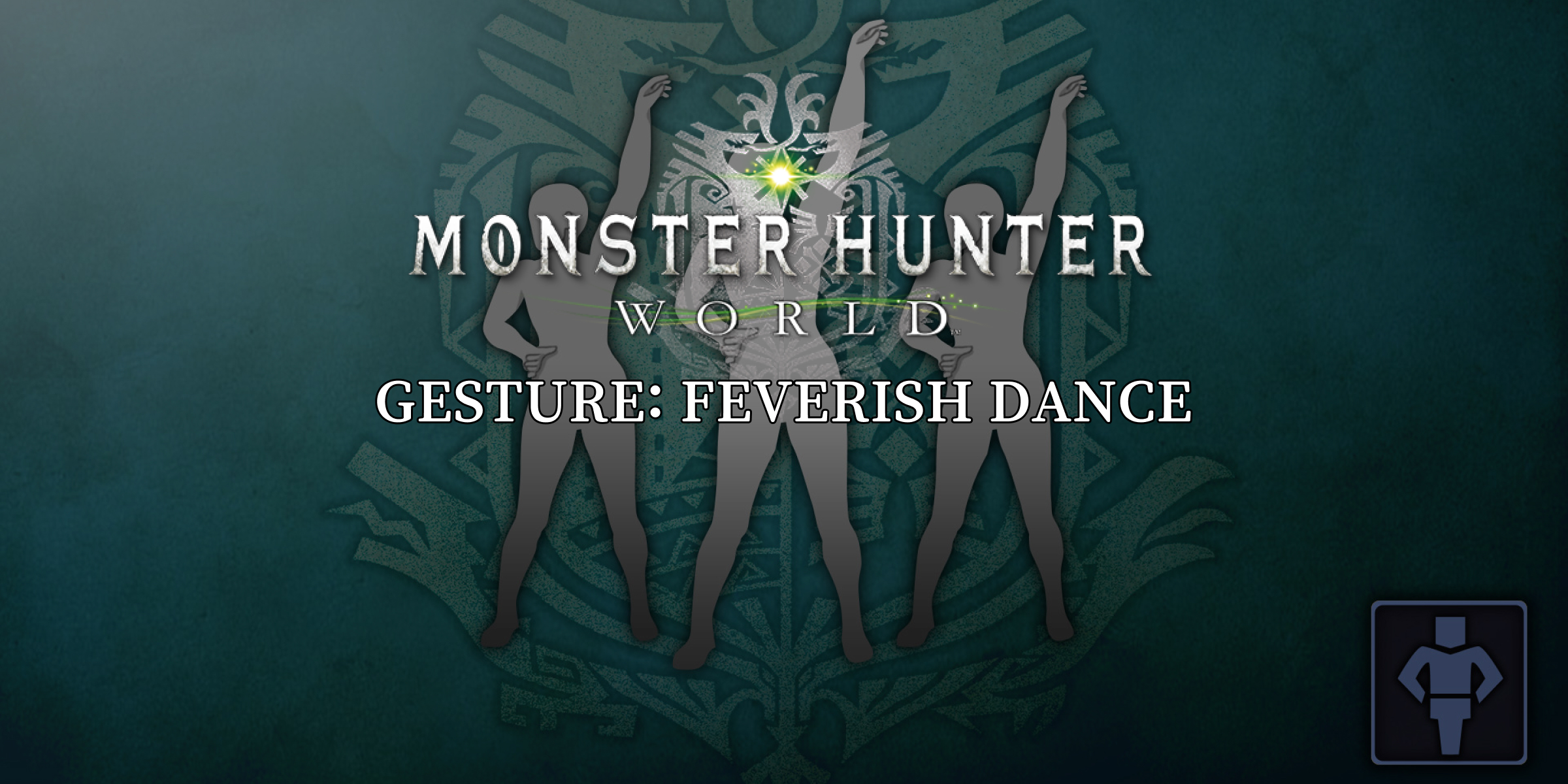 Monster Hunter World Gesture Feverish Dance (PC)