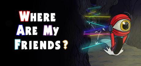 Where Are My Friends? (PC)