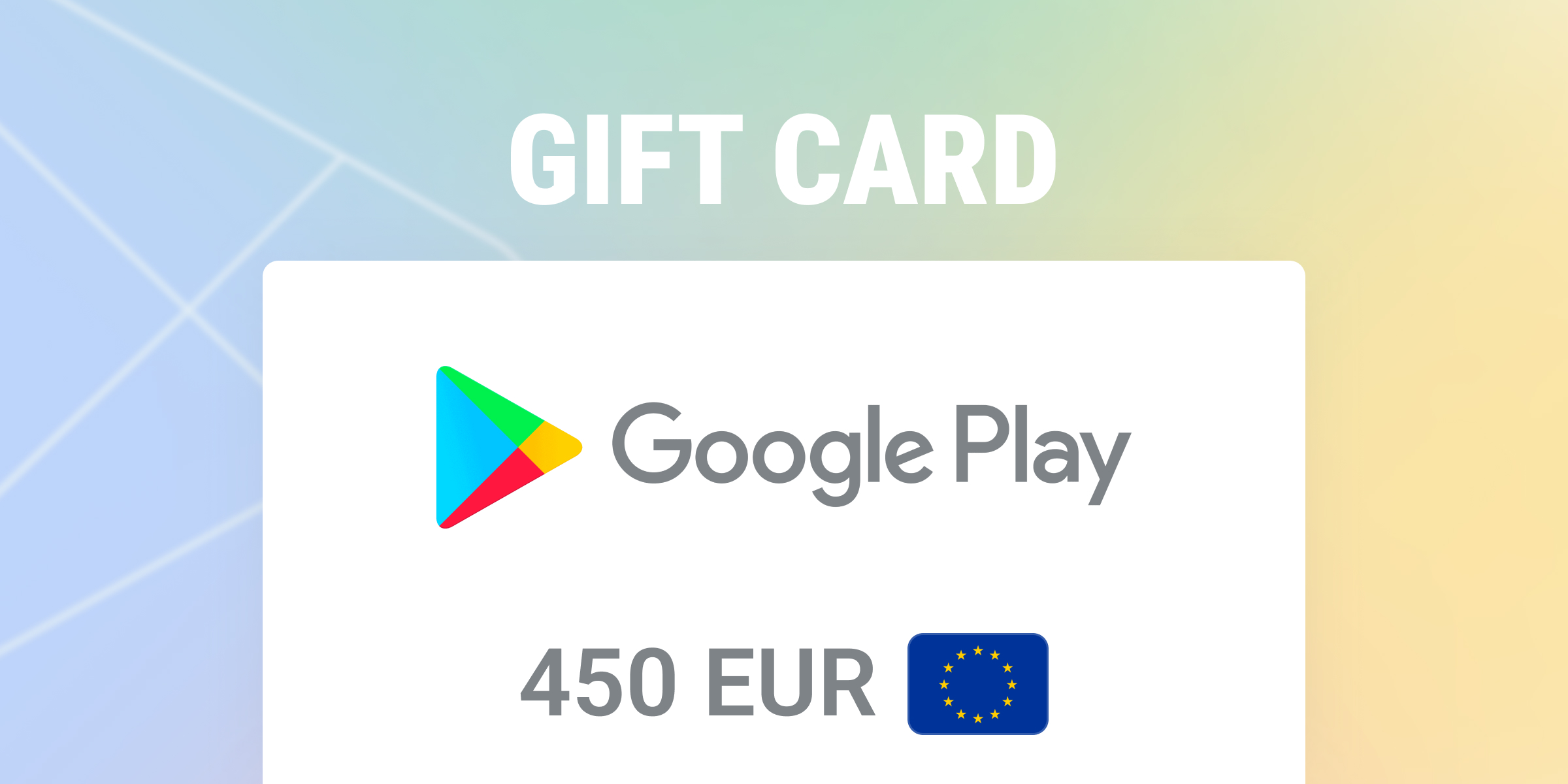 Google Play Gift Card 450 EUR