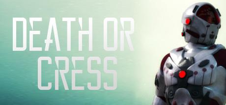 Death or Cress (PC)