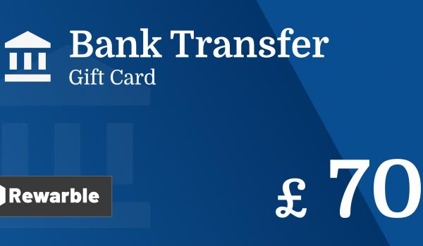 Bank Transfer Gift Card 70 GBP