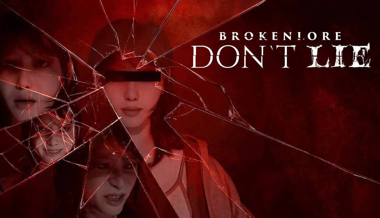 BrokenLore DONT LIE (Epic Games)