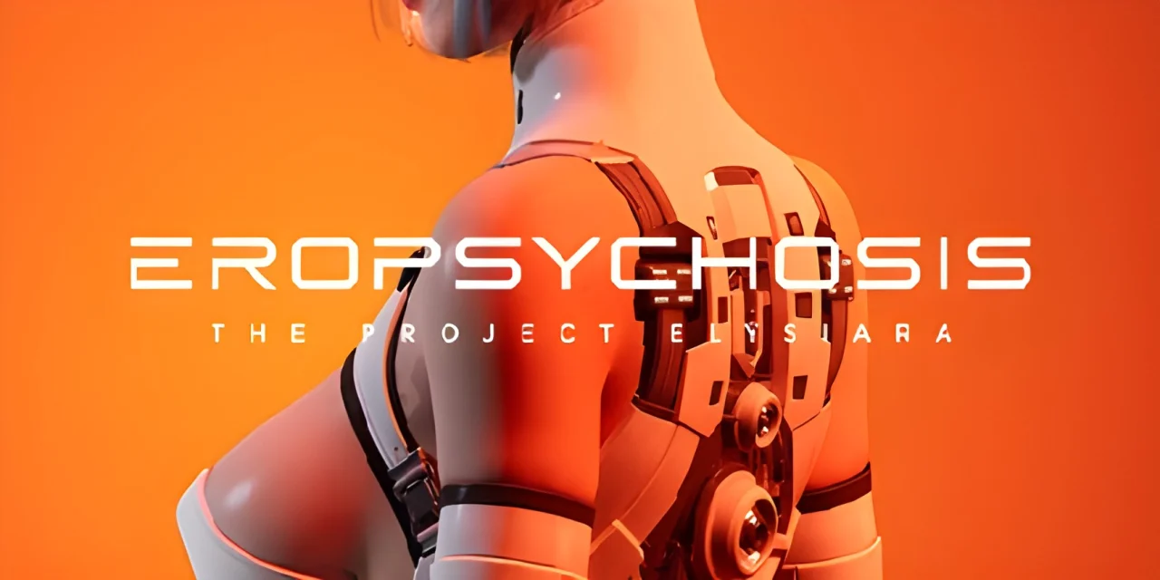 Eropsychosis The Project Elysiara (PC)