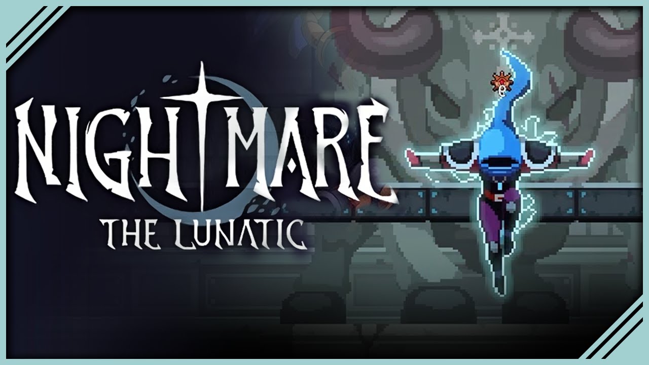 Nightmare The Lunatic (PC)