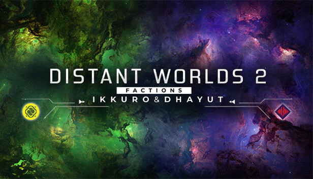 Distant Worlds 2 Factions Ikkuro and Dhayut (PC)
