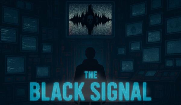 The Black Signal (PC)