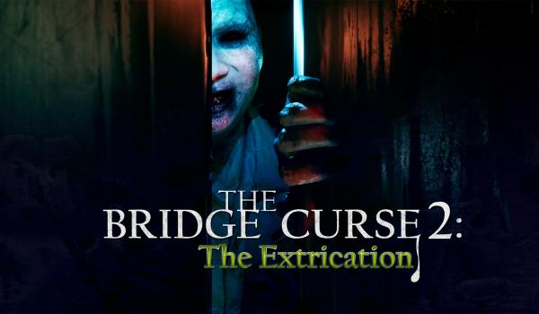 The Bridge Curse 2 The Extrication (PC)