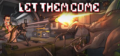 Let Them Come (PC)