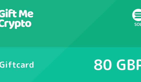 Gift Me Crypto Gift Card SOLANA 80 GBP