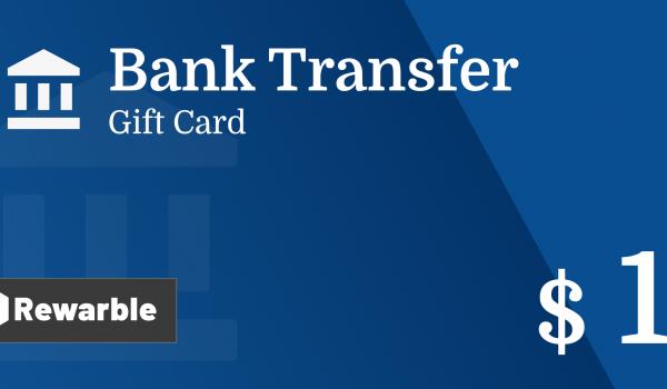 Bank Transfer Gift Card 1 USD