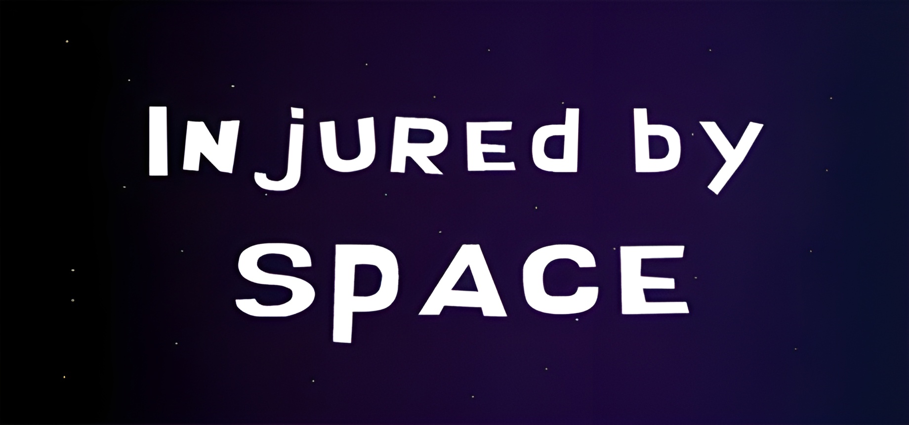Injured by space (PC)