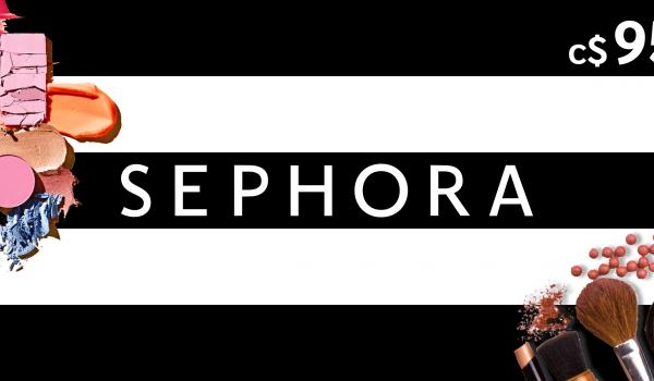 Sephora Gift Card 95 CAD