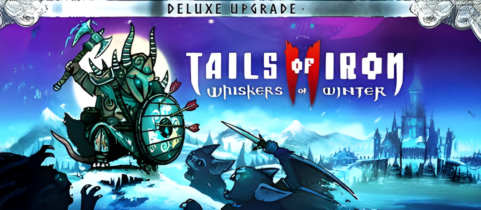 Tails of Iron 2 Whiskers of Winter Deluxe Upgrade (PC)
