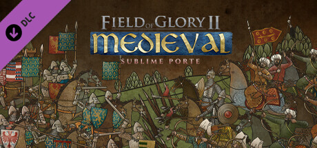 Field of Glory II Medieval Sublime Porte (PC)