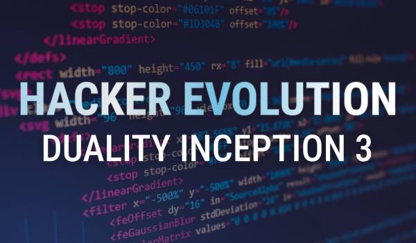 Hacker Evolution Duality Inception 3 (PC)