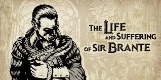 The Life and Suffering of Sir Brante (Epic Games)