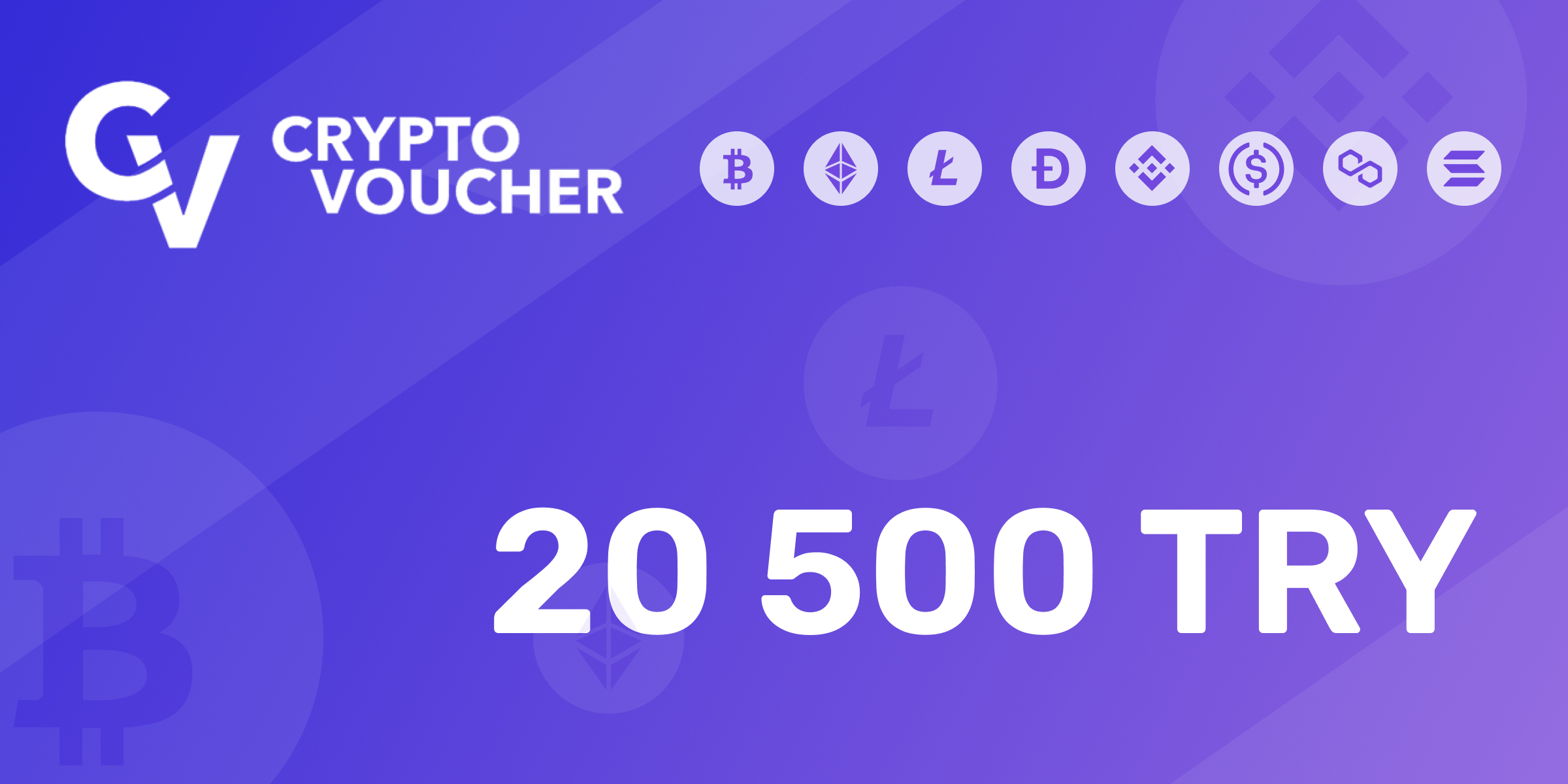 Crypto Voucher Gift Card 20500 TRY