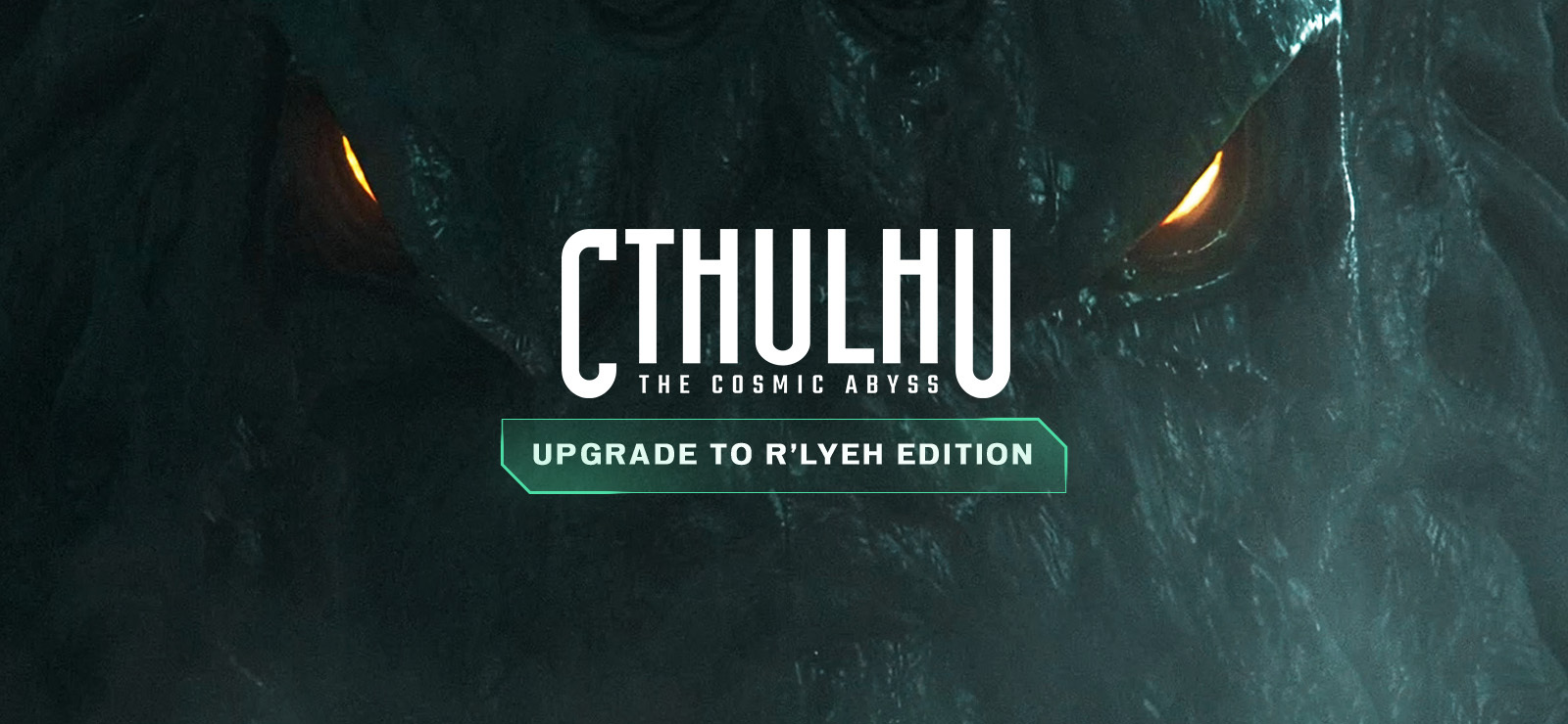 Cthulhu The Cosmic Abyss Upgrade to Rlyeh Edition (PC)