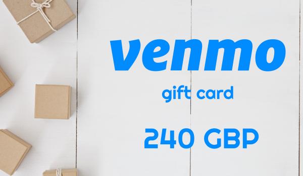 Venmo Gift Card 240 GBP