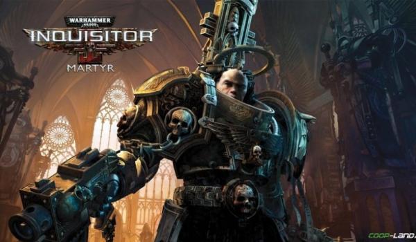 Warhammer 40000 Inquisitor Martyr (PC)