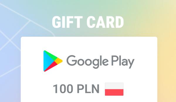 Google Play Gift Card 100 PLN