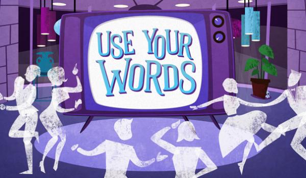 Use Your Words (PC)