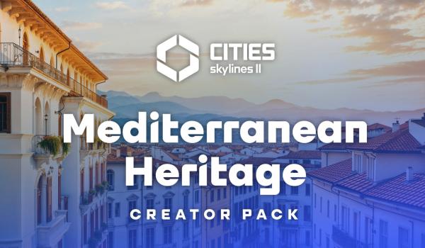 Cities Skylines II Creator Pack Mediterranean Heritage (PC)