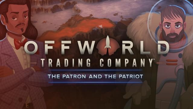 Offworld Trading Company - The Patron and the Patriot (DLC)