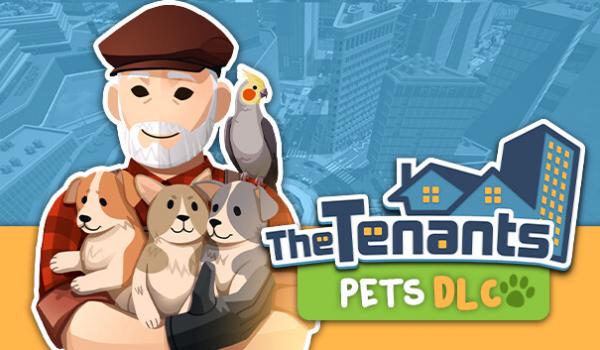 The Tenants Pets DLC (PC)