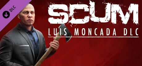 SCUM Luis Moncada (PC)