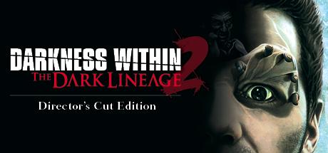 Darkness Within 2 The Dark Lineage (PC)