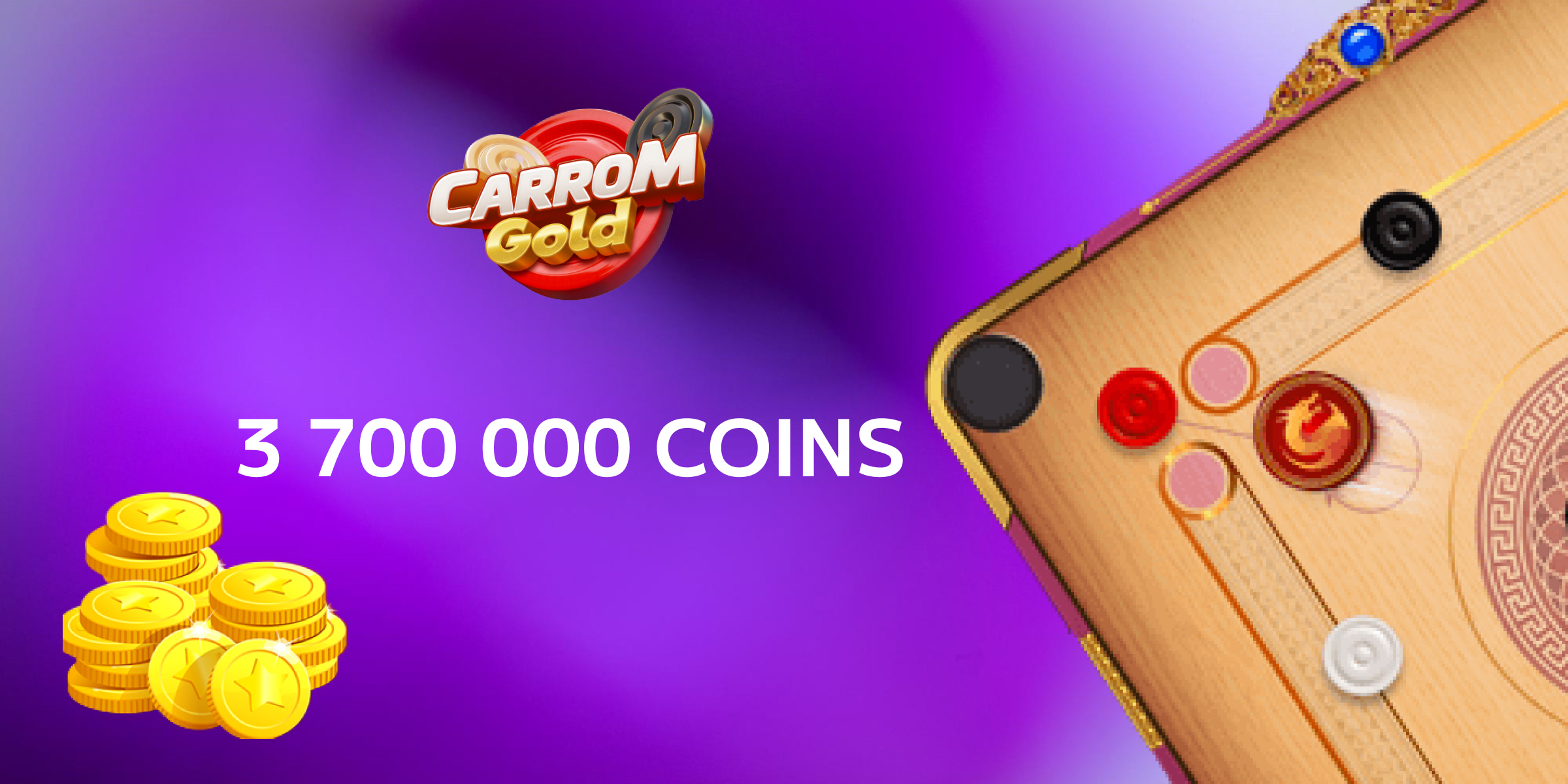 Carrom Gold Gift Card 3700000 Coins