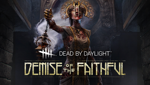 Dead by Daylight Demise of the Faithful chapter (DLC)
