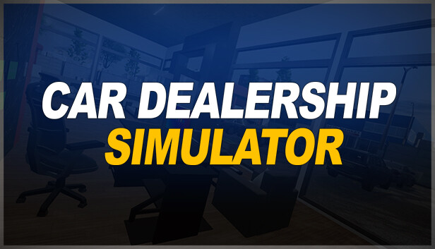 Car Dealership Simulator (PC)