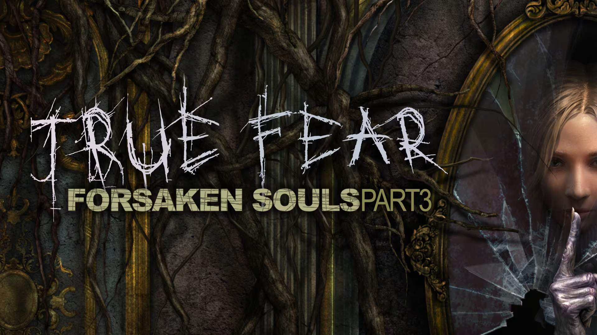 True Fear Forsaken Souls Part 3 (Switch)