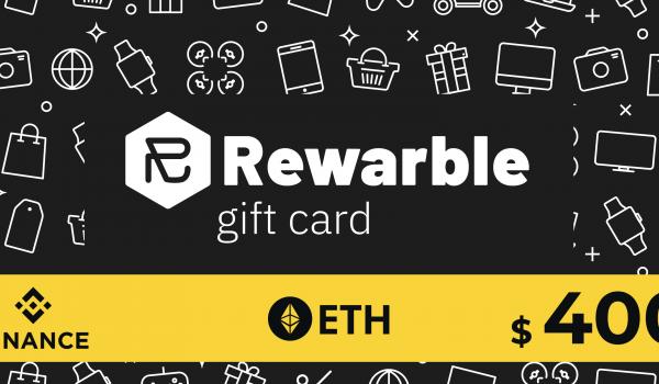 Rewarble Binance Gift Card ETH 400 USD