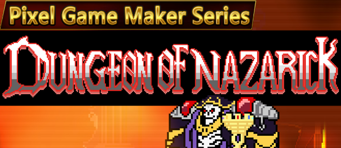 Pixel Game Maker Series DUNGEON OF NAZARICK (Switch)