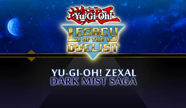 Yu Gi Oh Legacy of the Duelist Zexal Dark Mist Saga (PC)