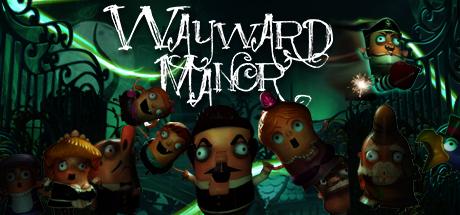 Wayward Manor (PC)