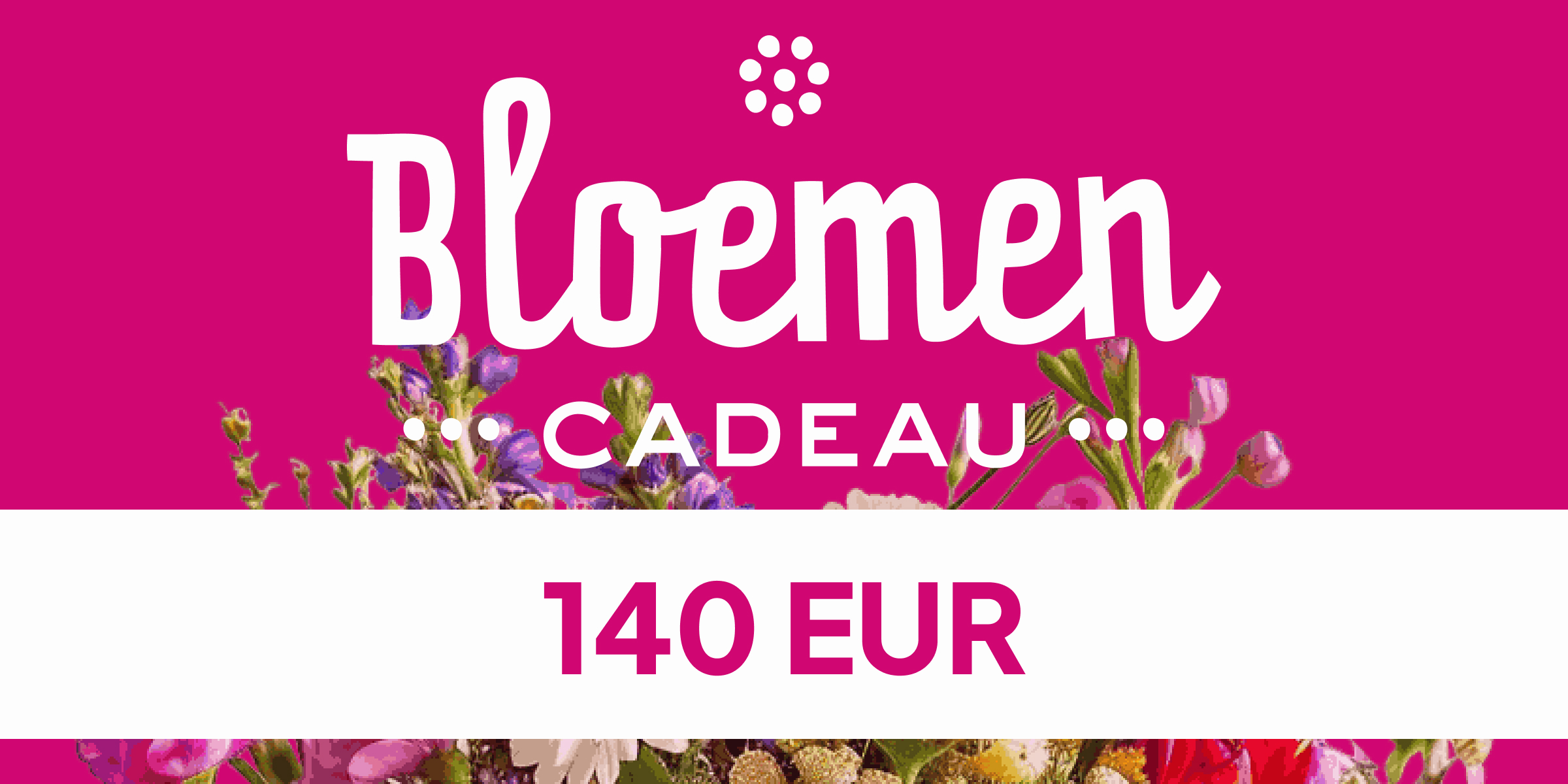 Bloemen Cadeau Gift Card 140 EUR